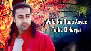 Wafa Na Raas Aayee LYRICS  Jubin Nautiyal FtHimansh K Arushi N Meet Bros  Rashmi V  Ashish P [upl. by Nadual809]