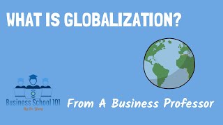 New what is globalization 4 drivers of globalization  International Business [upl. by Renzo374]