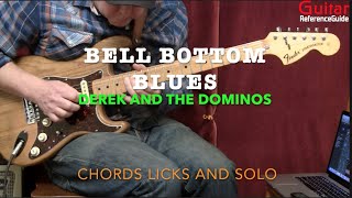 Bell Bottom BluesChordsLicksSoloGuitar Lesson [upl. by Adnama]