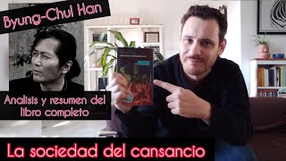 🔴 La sociedad del cansancio  Byung Chul Han RESUMEN Y EXPLICACIÓN  FILOSOFIA FACIL [upl. by Aciras]