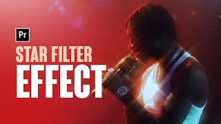 Star FilterDreamy Glow Effect  Premiere Pro CC Tutorial [upl. by Iinden]