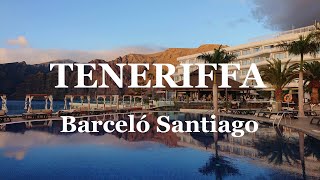 Teneriffa  Hotel Barceló Santiago 2021  Los Gigantes [upl. by Nimrak549]