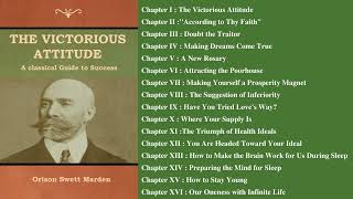 THE VICTORIOUS ATTITUDE by Orison Swett Marden  FULL AudioBook [upl. by Shaddock6]