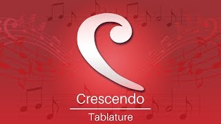 Crescendo Music Notation Tutorial  Tablature [upl. by Lectra]