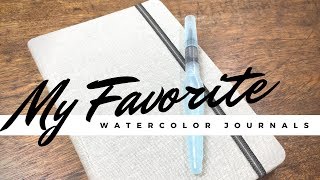 My Top 5 Favorite Watercolor Journals  All 15 and Under too [upl. by Assilym312]