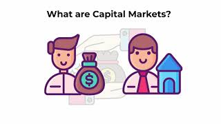 What are capital markets  Capital Markets Explained [upl. by Ttam]