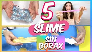 CÓMO HACER SLIME SIN BÓRAX 5 RECETAS  Ideas FACILES DIY [upl. by Ringsmuth]