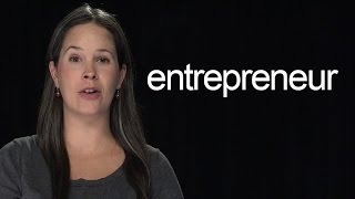 How to Say Entrepreneur – American English [upl. by Gurias]