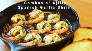 Gambas al Ajillo Spanish Garlic Shrimp Recipe [upl. by Kentigerma]