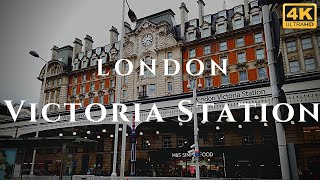 London Victoria Station Walk Through England 4K [upl. by Lyndy971]