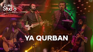 Coke Studio Season 11 Ya Qurban Khumariyaan [upl. by Erreipnaej37]