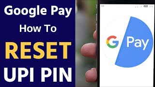 How To Reset UPI PIN in Google Pay Gpay [upl. by Joris]