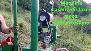 perfuração de poço semi artesiano com máquina rotativa caseira [upl. by Annat899]