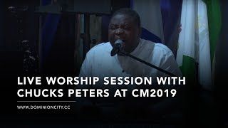 Dominion City Worship  Chucks Peters  Dominion City Camp Meeting 2019 [upl. by Ahtinak]