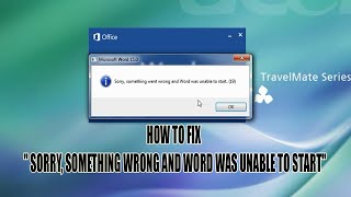 HOW TO FIX quot SORRY SOMETHING WRONG AND WORD WAS UNABLE TO STARTquot [upl. by Anibas]