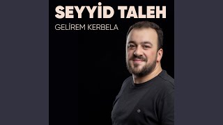 Gelirem Kerbela [upl. by Essilem]