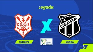 SERGIPE X CEARÁ AO VIVO COPA DO BRASIL  19022025 [upl. by Onitnatsnoc]