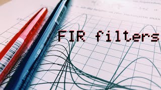 How to build an FIR filter including MATLAB code [upl. by Viens]