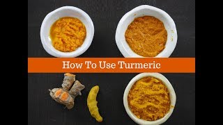 How To Cook with Turmeric Powder and Root [upl. by Atiuqihc]