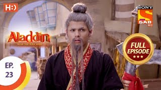 Aladdin  Ep 23  Full Episode  20th September 2018 [upl. by Peterman]