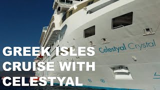 Celestyal Cruises in Greece Touring Celestyal Crystal and Visiting Patmos [upl. by Lekym]