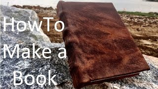 How to Make a Book from Scratch [upl. by Fidele]