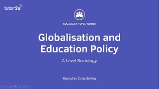 Globalisation and Educational Policy [upl. by Notrub50]