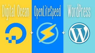 How To Install OpenLiteSpeed and WordPress on Digital Ocean [upl. by Norda]