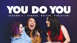 You Do You  Season 2 Official Trailer [upl. by Gregson]