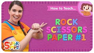 How To Teach quotRock Scissors Paper 1quot  A Finger Play Song For Kids [upl. by Mattias]