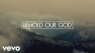 Brandon Heath  Behold Our God Official Lyric Video [upl. by Petronia]