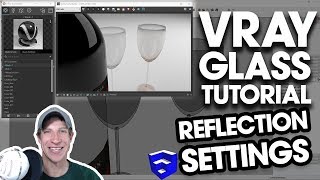 VRAY GLASS SETTINGS TUTORIAL  Reflection Settings in Vray for SketchUp [upl. by Conway171]