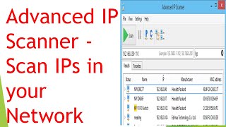 How to Find all the active IP in your Network  Advanced IP Scanner  Installation and Configuration [upl. by Ahseikan]