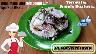 Cara Membuat Pekasam Ikan [upl. by Louise]