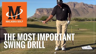 Malaska Golf  The Most Important Swing Drill in Golf [upl. by Baird]