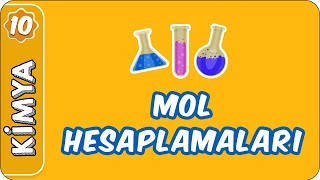 Mol Hesaplamaları  10 Sınıf Kimya [upl. by Deanne543]