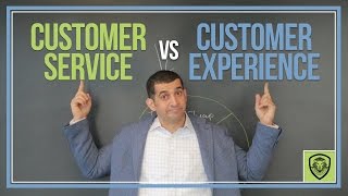 Customer Service Vs Customer Experience [upl. by Trygve]