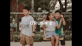 CRUSH 2 [upl. by Haidabez]