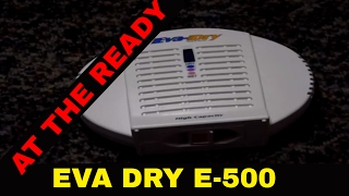 Eva Dry E500 Gun Safe Dehumidifer by At The Ready [upl. by Trillby]