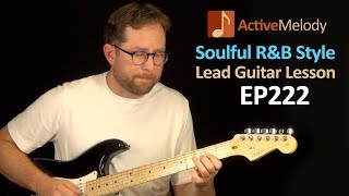 Learn How to Improvise a Soulful Lead in this Blues Lead Guitar Lesson  EP222 [upl. by Enra]