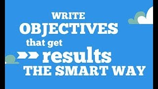 How to write SMART goals and objectives [upl. by Racso]