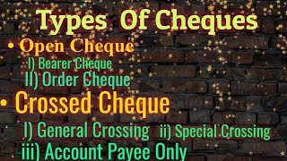 Types of Cheques 1Open Cheque 2Crossed Cheque [upl. by Courtney]