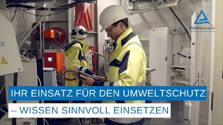 Ingenieure im Einsatz für den Umweltschutz  Wissen sinnvoll einsetzen [upl. by Allegra]