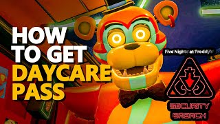 How to get Daycare Pass FNAF Location [upl. by Oranneg657]