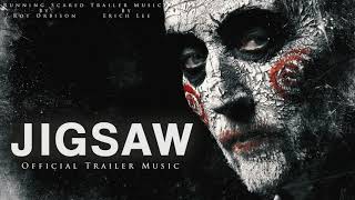 Jigsaw  Official Trailer Music [upl. by Lasko]