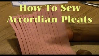 How To Sew Accordion Pleats [upl. by Leanard]