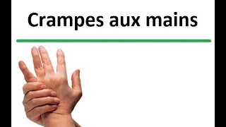 Crampes dans les mains  Introduction [upl. by Bergin347]