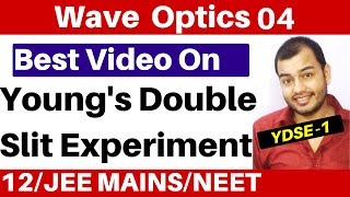 Wave Optics 04  Youngs Double Slit Experiment II YDSE 1 II Interference of Light Waves JEENEET [upl. by Adnuhsar146]