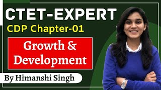 CTET Expert Series  Growth amp Development  Class01  CDP by Himanshi Singh [upl. by Bartlet]