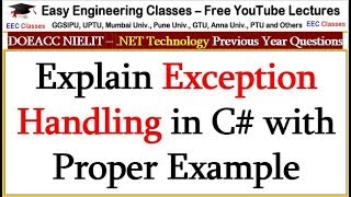 Explain Exception Handling in C with Proper Example  NET Technology Lectures [upl. by Llewol]